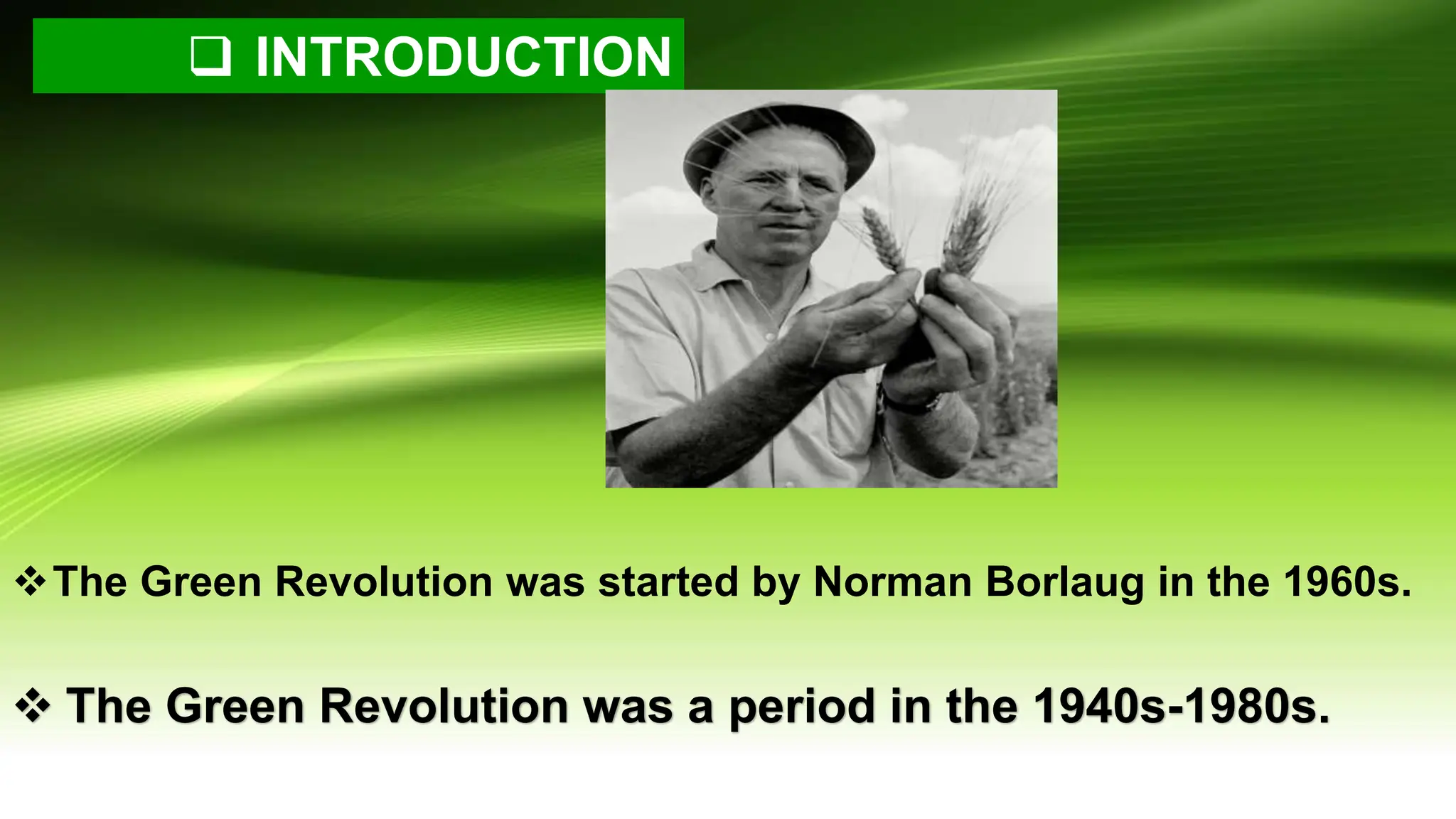 Green Revolution 09 Pptx Pptx