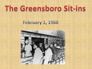 The Greensboro Sit-ins February 1, 1960 
