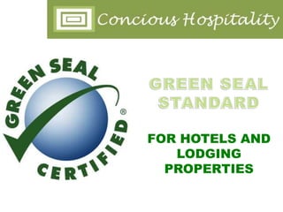 FOR HOTELS AND
LODGING
PROPERTIES
 