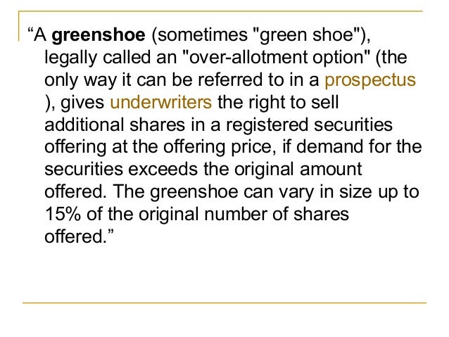 Green shoe option