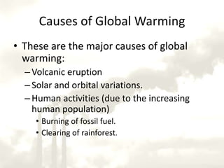 Problems caused by global warmingIncrease in global temperature.Melting of ice in Polar Regions.Rising of sea level.Increase in extreme weather events.Mass extinction of flora and fauna species.