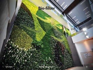 Bio-filter
3/11/2016 Green Skyscraper 15
 