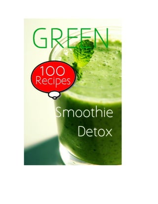 Green Smoothie Detox 100 Recipes Pdf