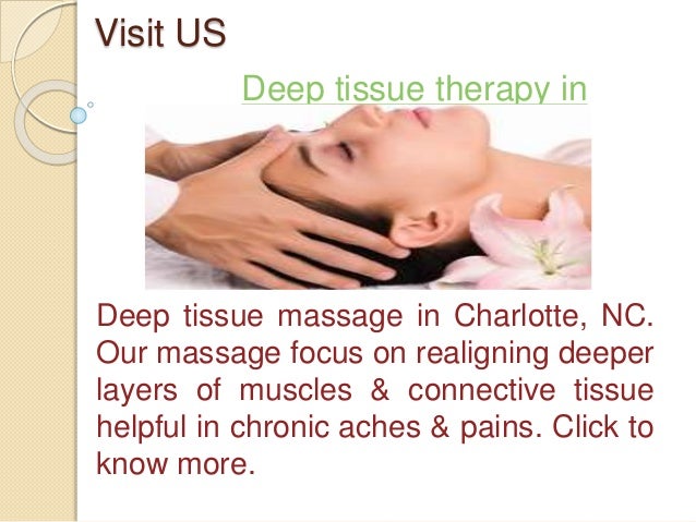 Charlotte Deep Tissues Massage And Therapy By Green Spring Spacharlotte