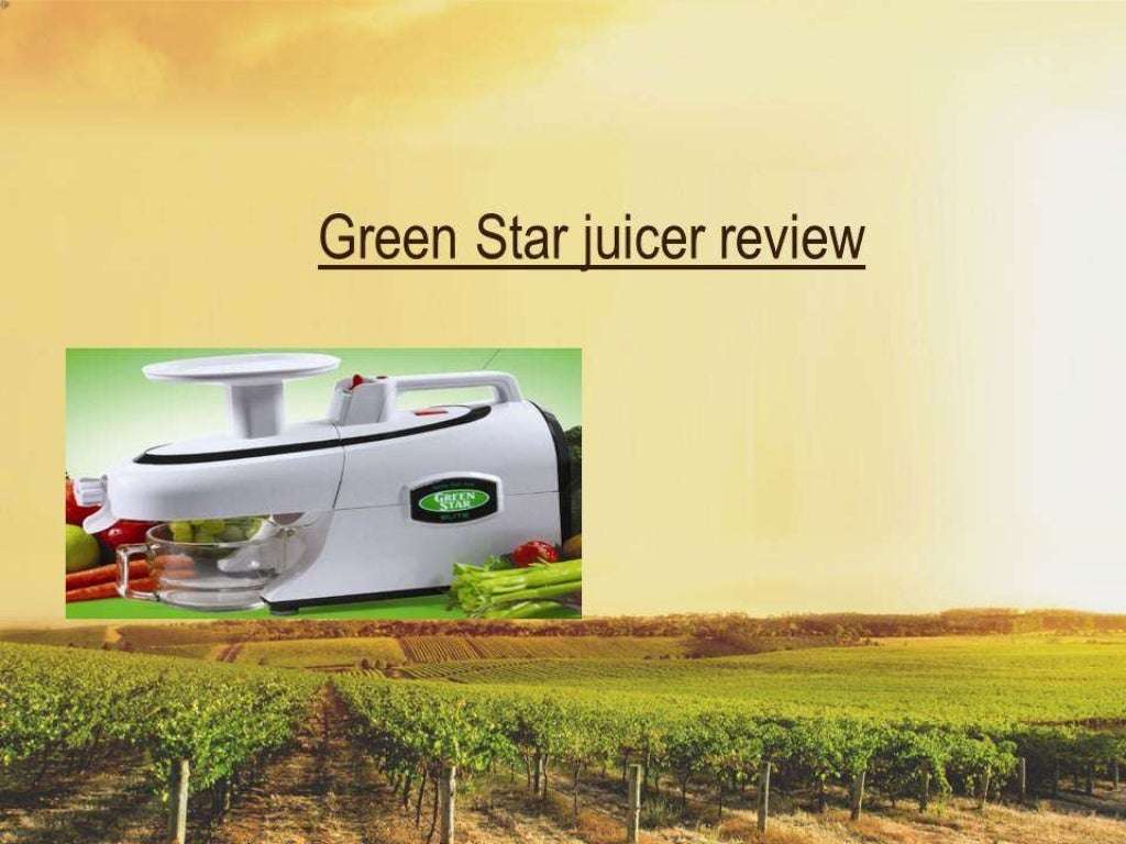 Green star juicer review