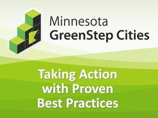 Taking Action
with Proven
Best Practices
 