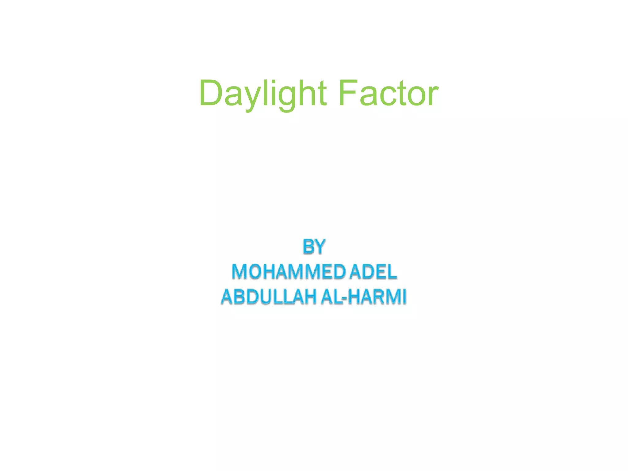 Daylight Factor 