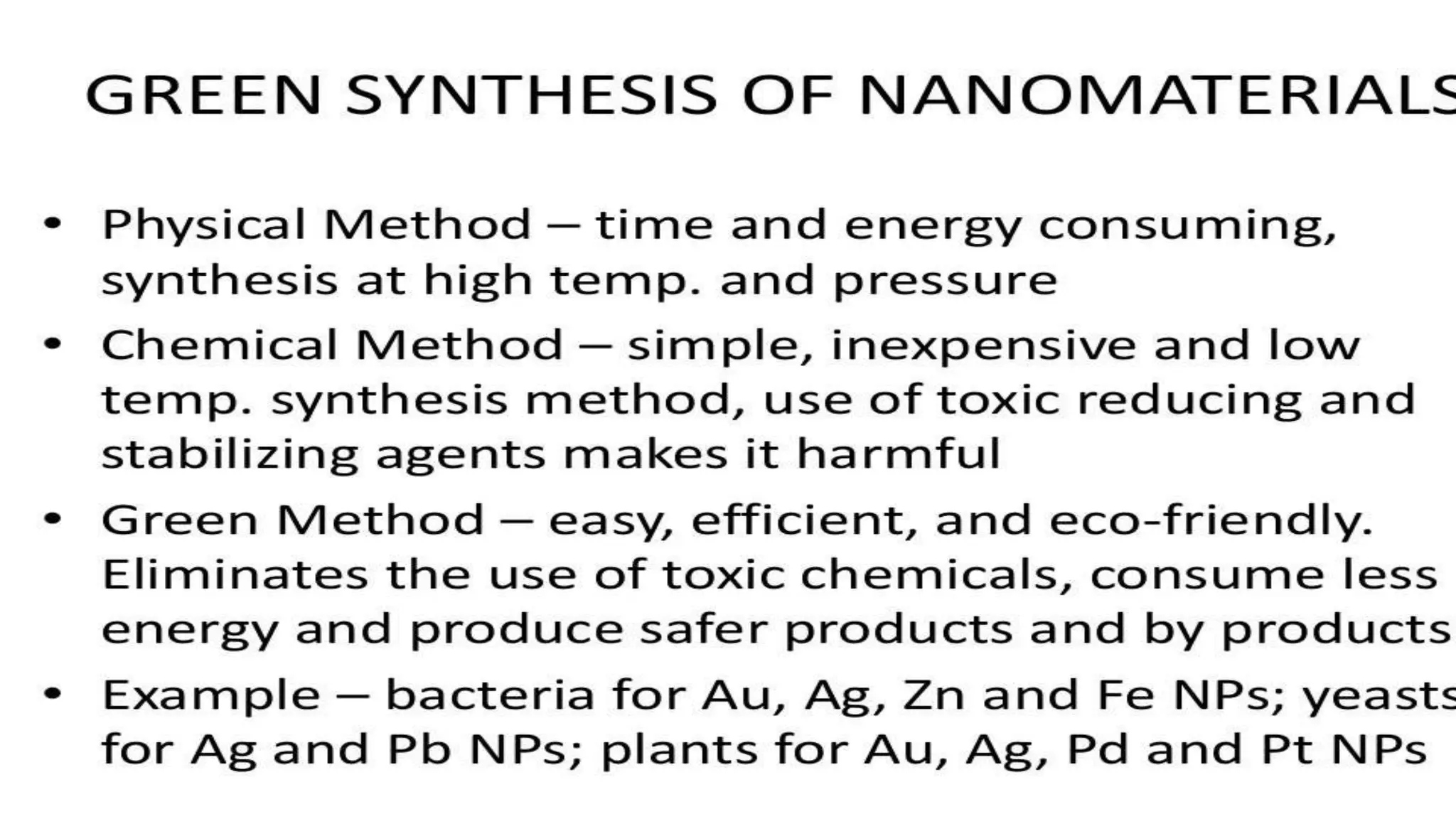 Green Synthesis of Nano Particles
