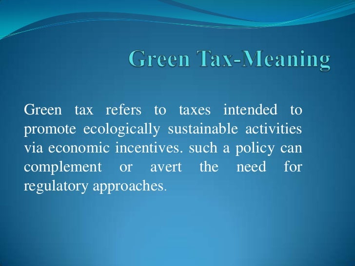 Green tax