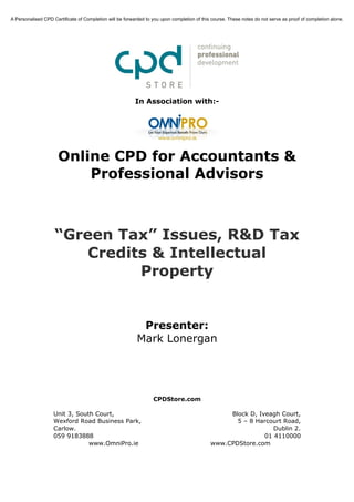 Green Tax Issues, R&D Tax Credits & Intellectual Property