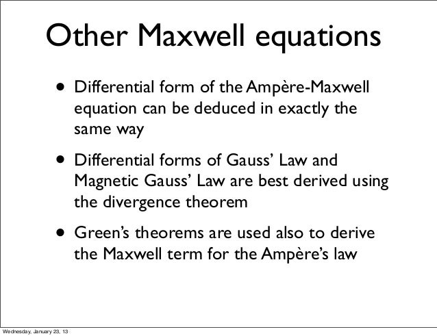greens theorem in classical mechanics and electrodynamics differential form of gauss s law