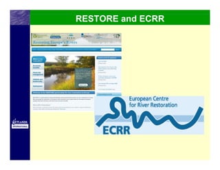 RESTORE and ECRR
 