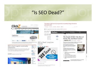 “Is SEO Dead?”
 
