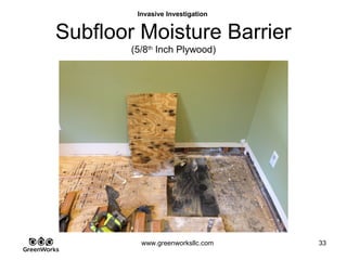 Assessing Hidden Moisture Intrusion
© GreenWorks Environmental, LLC
The “Trench Drain” is often used as a barrier to surface water flow into the garage area.
Proper maintenance is key to this item working correctly as it is prone to a variety of
“Heavy Debris” which tend to clof these structures sooner than a gutter.
 
