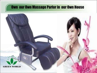 Own our Own Massage Parlor in our Own House
 