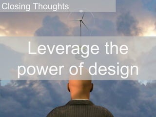 Closing ThoughtsDemand more from the Commercial Real Estate Sector