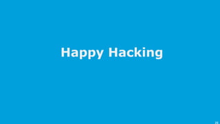 Happy Hacking
 