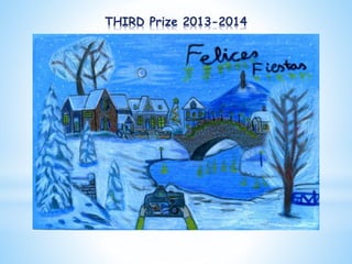 THIRD Prize 2013-2014
 
