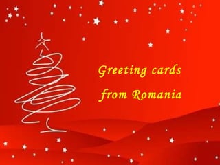 Greeting cards  from Romania 