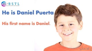 He is Daniel Puerta
His first name is Daniel.