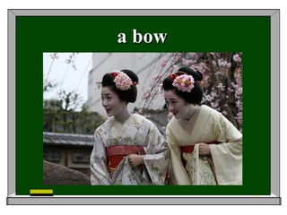 a bowa bow
 