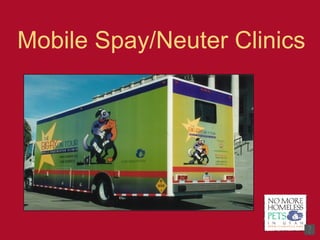 Mobile Spay/Neuter Clinics 