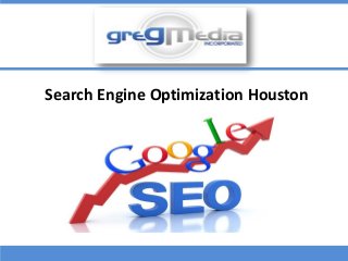 Search Engine Optimization Houston
 