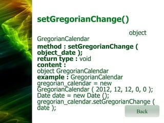 Gregorian calendar class | PPTX | Programming Languages | Computing