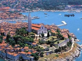 zagreb
 