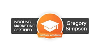 Gregory Simpson Inbound Marketing Certified