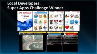 Local Developers :
Super Apps Challenge Winner
 
