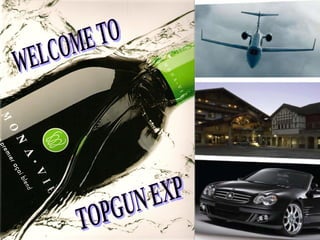 TOPGUN EXP WELCOME TO 
