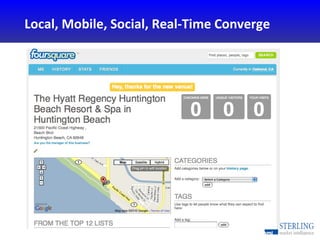 Local, Mobile, Social, Real-Time Converge  