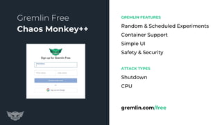 Orchestrating Chaos Like a Pro with Gremlin Free | PDF