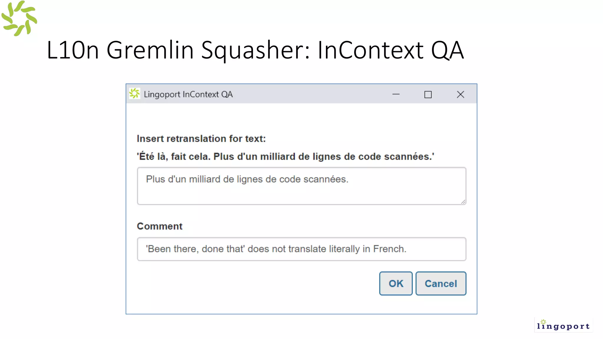L10n Gremlin Squasher: InContext QA
 