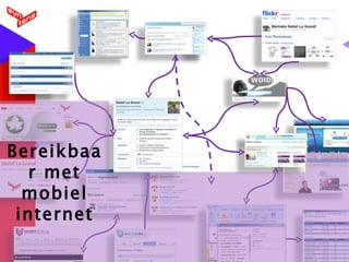 Bereikbaar met mobiel internet 