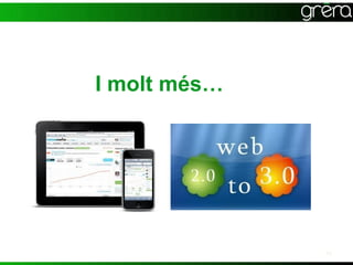 I molt més…




              16
 