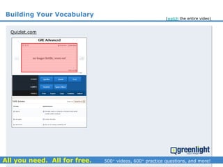 Building Your Vocabulary
Quizlet.com
(watch the entire video)
 