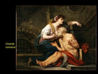 Charité
romaine
 