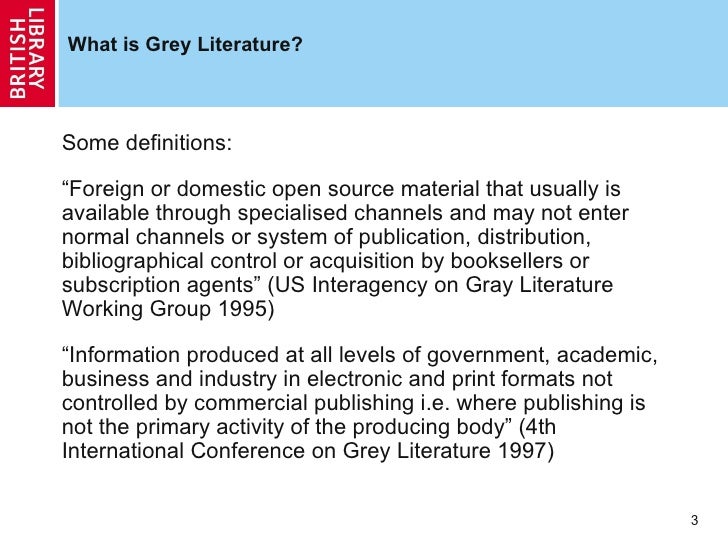 Grey literature - a hidden resource