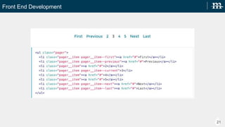 Front End Development
21
 