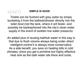 Grey Water Reclamation