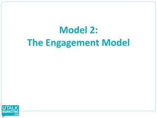 You build experiences that builds engagementPurposeParticipationTranslated into lifecycle experiencesYou know at what stage the customer is with you