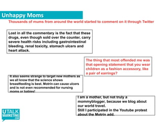 The power of influencersName - Jessica GottliebAge – 38 years oldLocation - Los Angeles, CAPicked up by an avid twitter fan Jessica Gottlieb who wrote about how annoyed she wasShe was recently a featured panellist at the Consumer Reports Health Summit - Twitter over 5000 followers- Top Facebook network in LA- Top Blog in LANielson - she was one of the top 10 Bloggers and Influencers Who Made a Mark in 2008