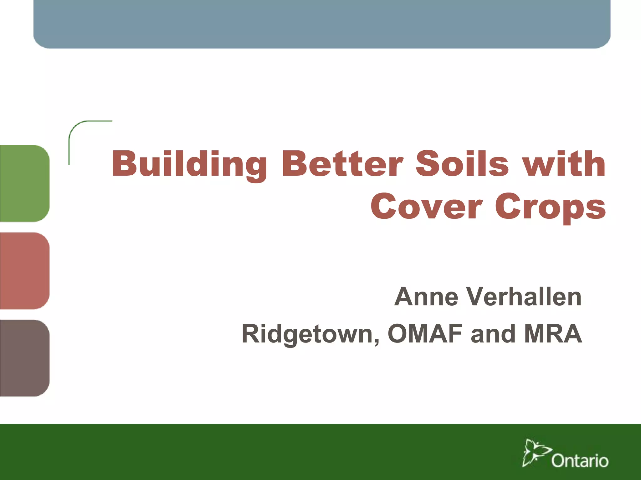 Building Better Soils with Cover Crops PPT