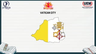 VATICAN CITY
 