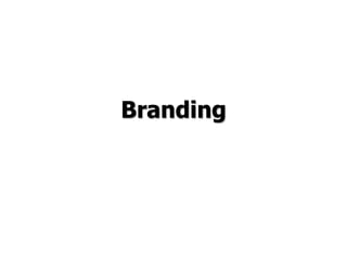 Branding การสร้างแบรนด์ 