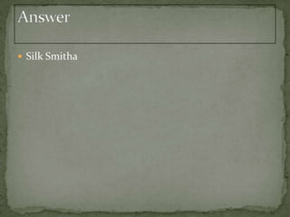  Silk Smitha
 