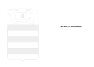 Grez-Doiceau à travers les âges
 