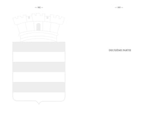 — 182 — — 183 —
DEUXIÈME PARTIE
 
